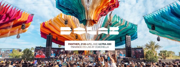 Coachella Festival 2025 – Meyer Sound PANTHER, 2100-LFC und ULTRA-X80 sorgen für beeindruckenden Klang auf der Do LaB Stage Coachella Festival 2025 – Meyer Sound PANTHER, 2100-LFC und ULTRA-X80 sorgen für beeindruckenden Klang auf der Do LaB Stage