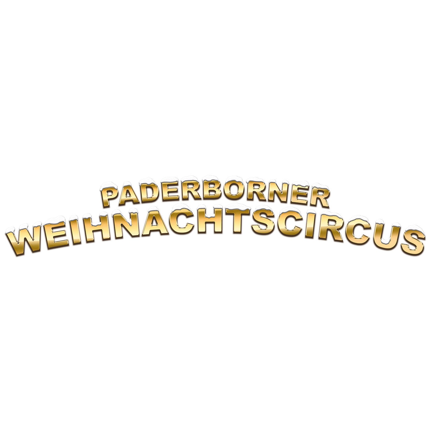 In goldener 3D-Schrift steht auf weißem Hintergrund „PADERBORNER WEIHNACHTSCIRCUS“, wobei der Text in einem leicht nach oben geschwungenen Bogen angeordnet ist.
